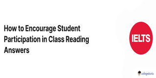 How to Encourage Student Participation in Class Reading Answers